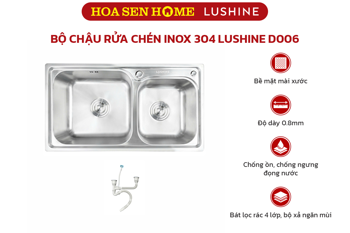 Bộ chậu rửa chén inox 304 LUSHINE D006