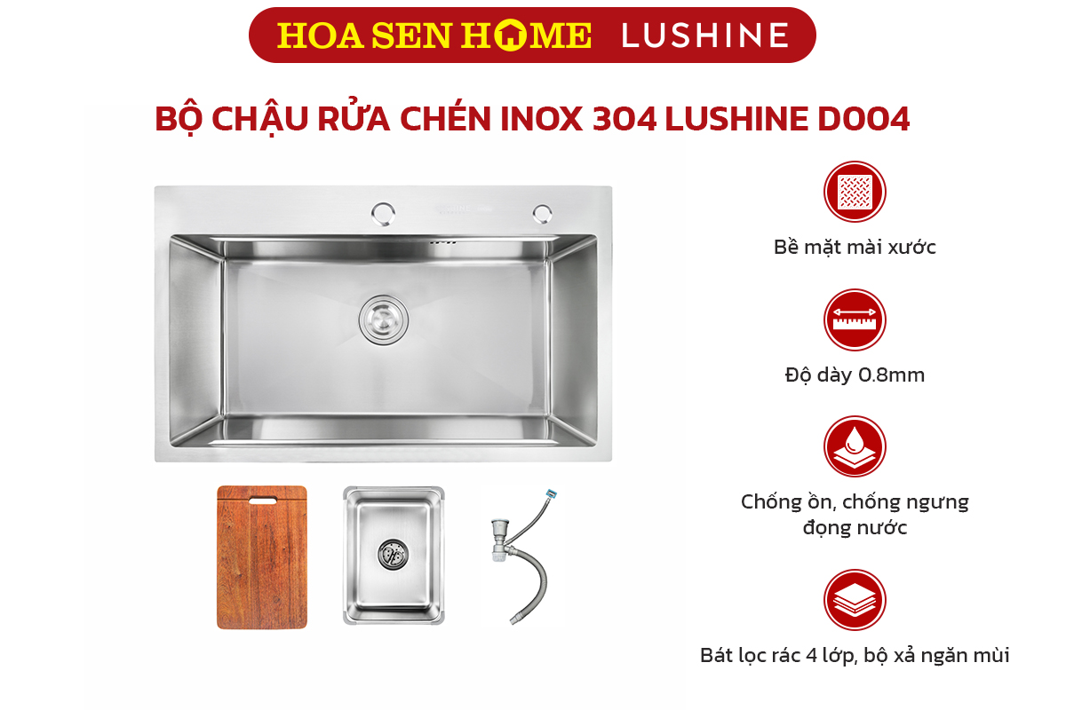 Bộ chậu rửa chén inox 304 LUSHINE D004