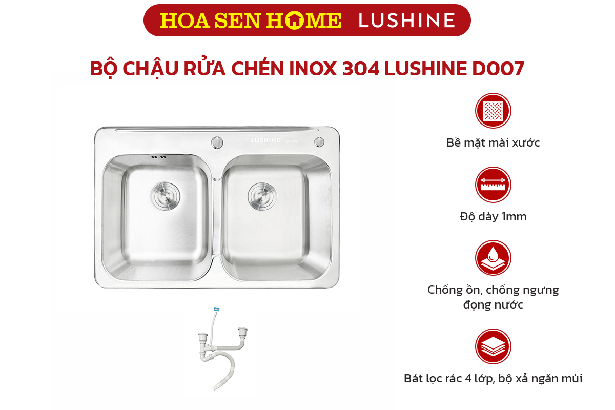 Bộ chậu rửa chén inox 304 LUSHINE D007