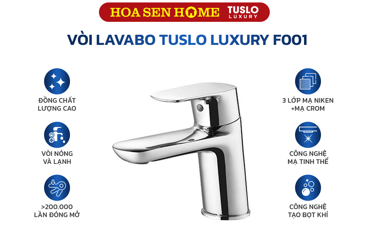 Vòi lavabo lạnh TUSLO LUXURY F001