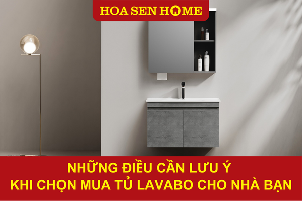 nhung-dieu-can-luu-y-khi-chon-mua-tu-lavabo-cho-nha-ban